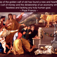 Notable Quotable: Pope Francis On The Cult of Gold